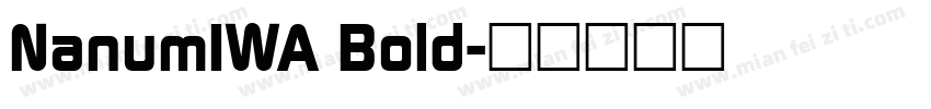 NanumIWA Bold字体转换